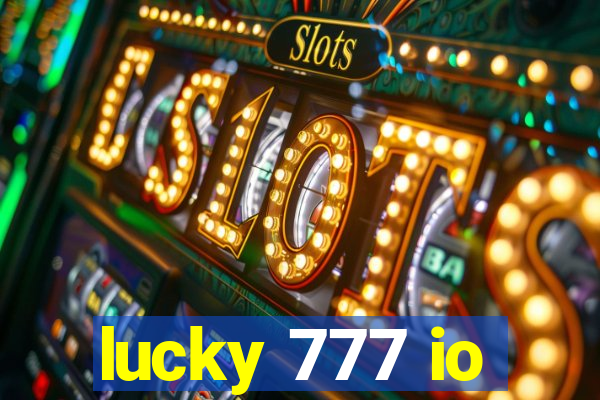 lucky 777 io