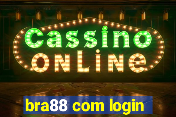 bra88 com login