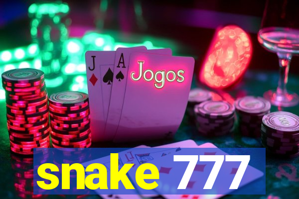 snake 777