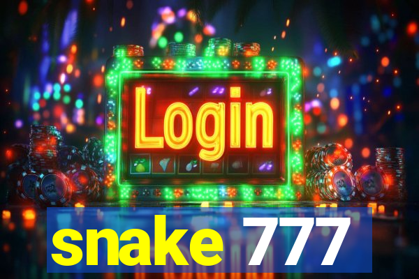 snake 777