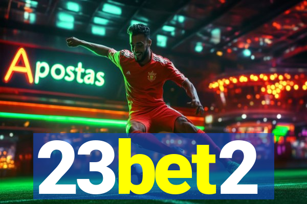 23bet2