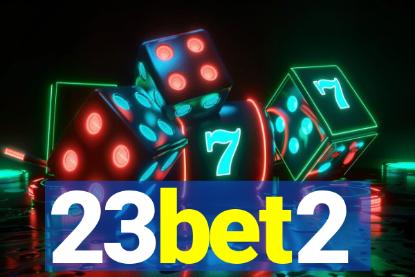 23bet2
