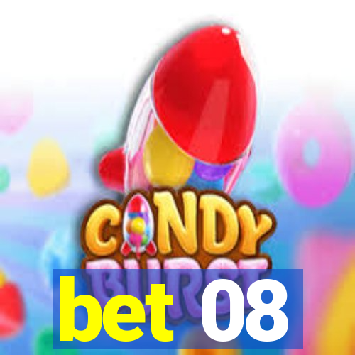 bet 08
