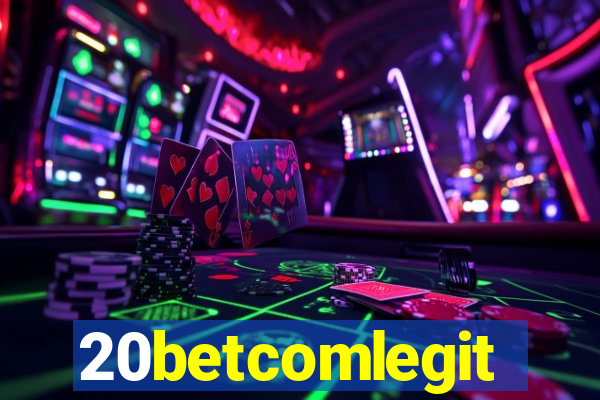 20betcomlegit