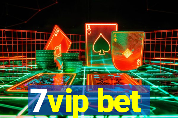 7vip bet