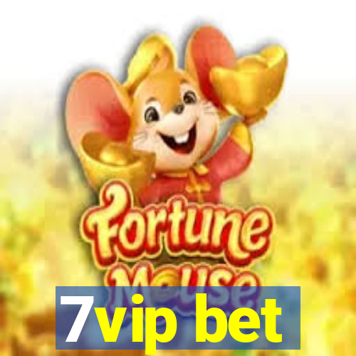 7vip bet