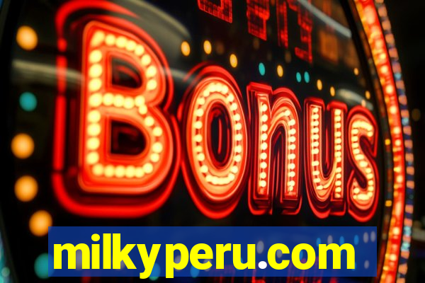 milkyperu.com