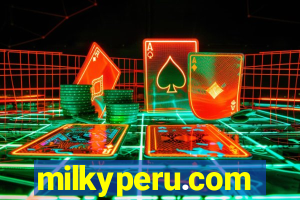 milkyperu.com