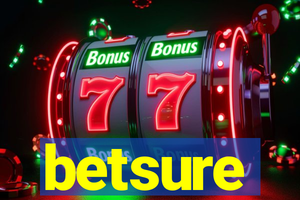 betsure