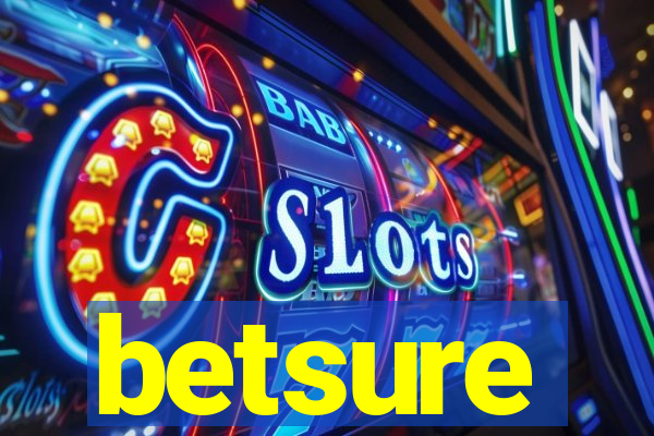 betsure