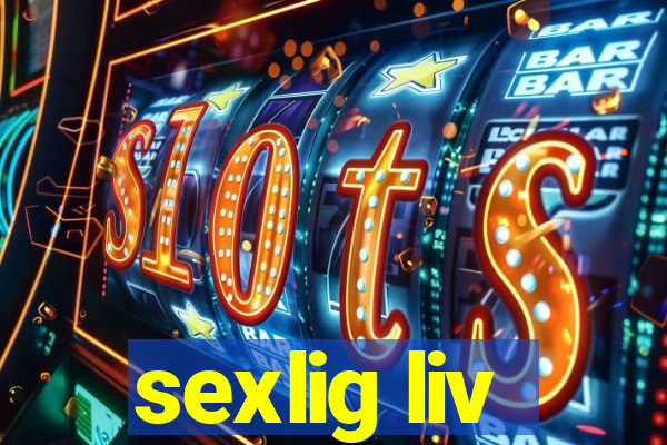 sexlig liv
