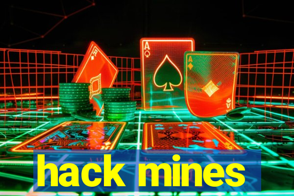 hack mines