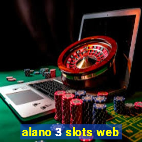 alano 3 slots web