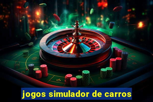 jogos simulador de carros