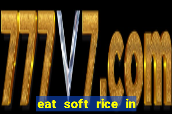 eat soft rice in another world hentai