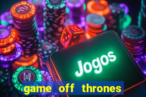 game off thrones torrent magnet