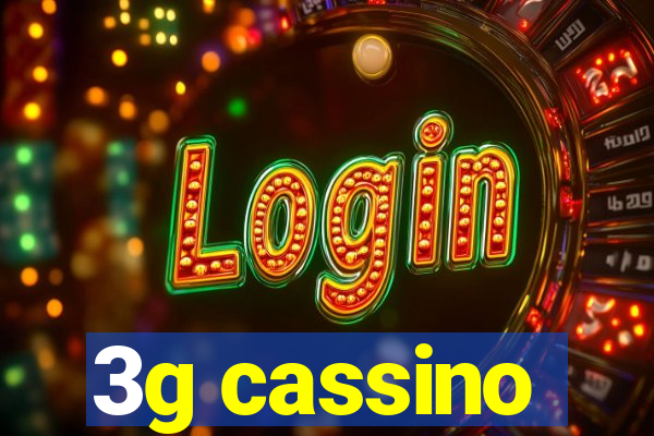 3g cassino