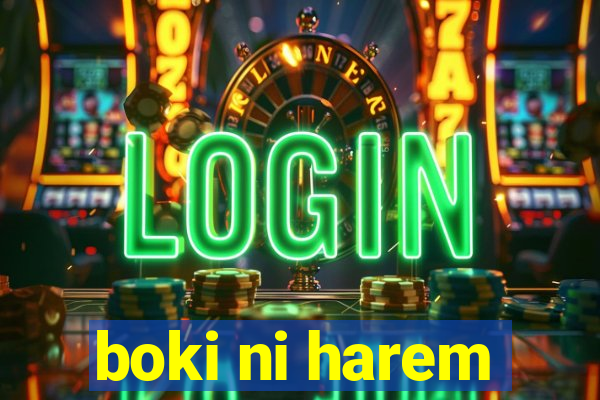 boki ni harem