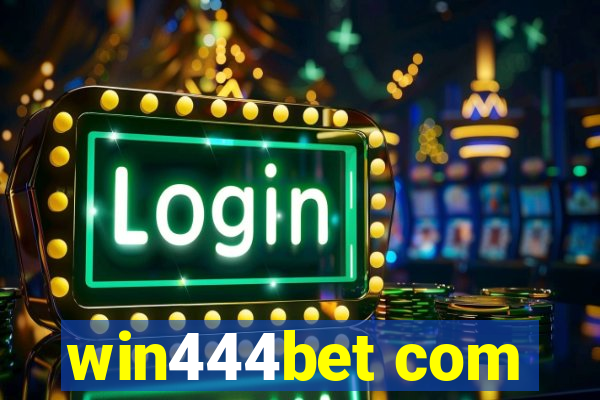 win444bet com