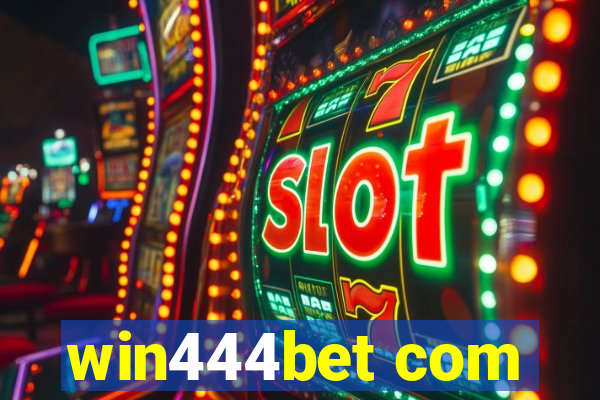 win444bet com