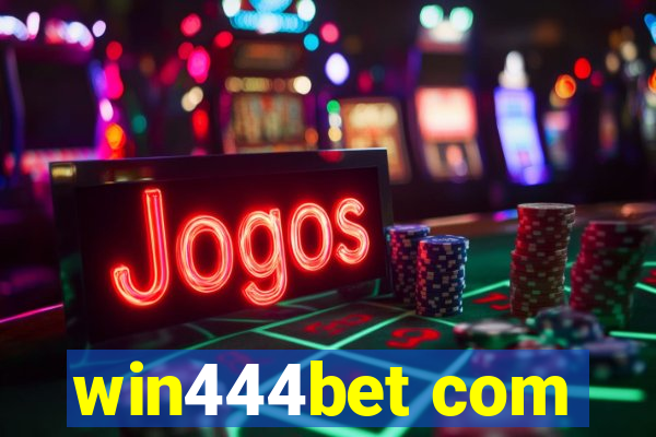 win444bet com