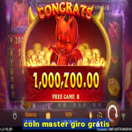 coin master giro grátis