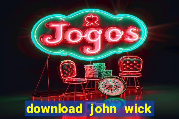 download john wick de volta ao jogo