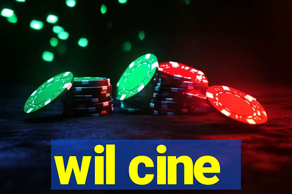 wil cine