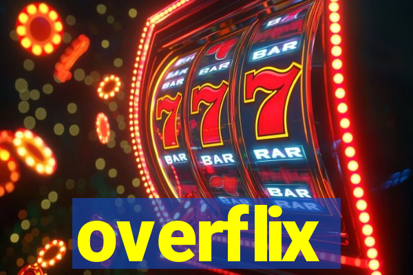 overflix