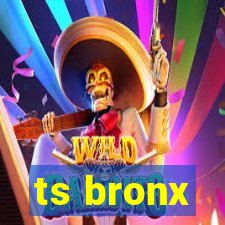 ts bronx