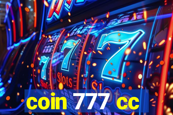 coin 777 cc