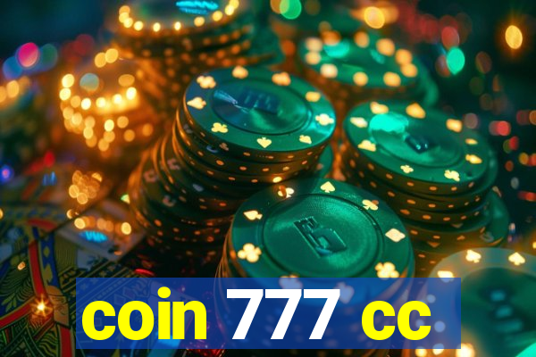 coin 777 cc