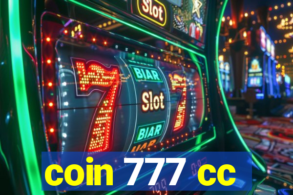 coin 777 cc