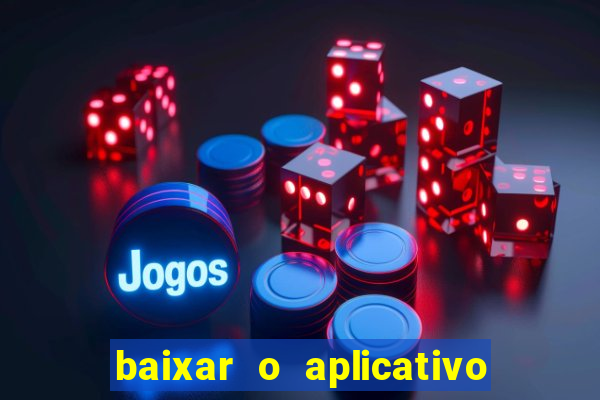 baixar o aplicativo da major sport