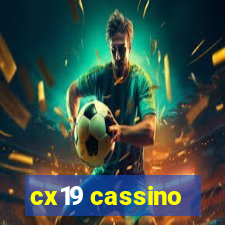 cx19 cassino
