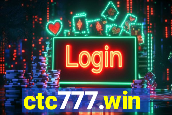 ctc777.win