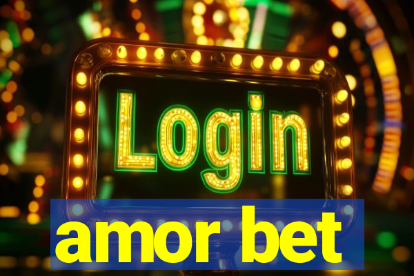 amor bet