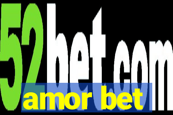 amor bet