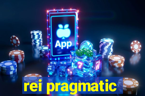 rei pragmatic