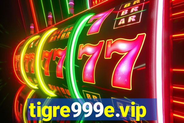tigre999e.vip
