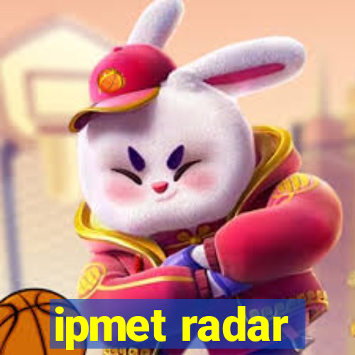 ipmet radar