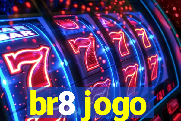br8 jogo