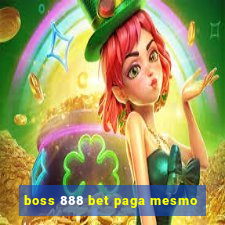 boss 888 bet paga mesmo