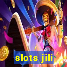 slots jili