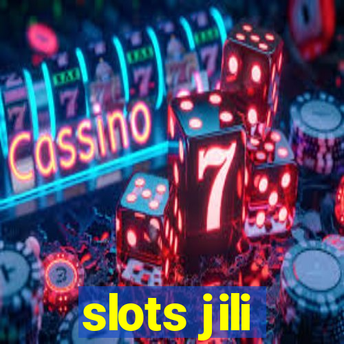 slots jili