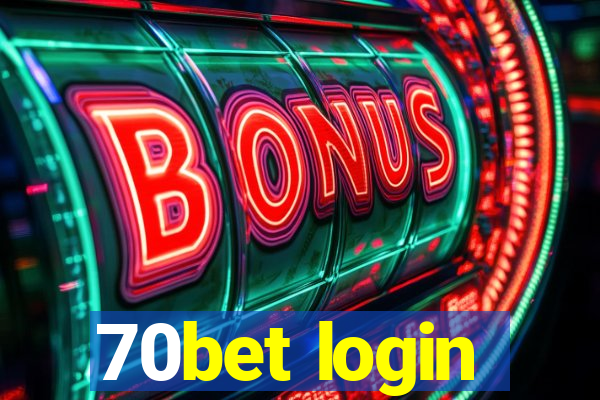 70bet login