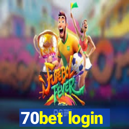 70bet login