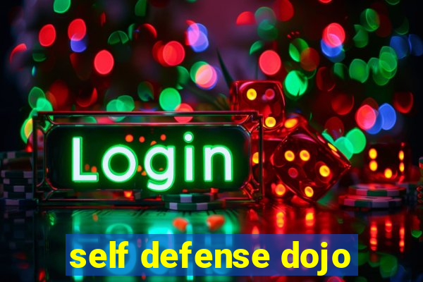 self defense dojo