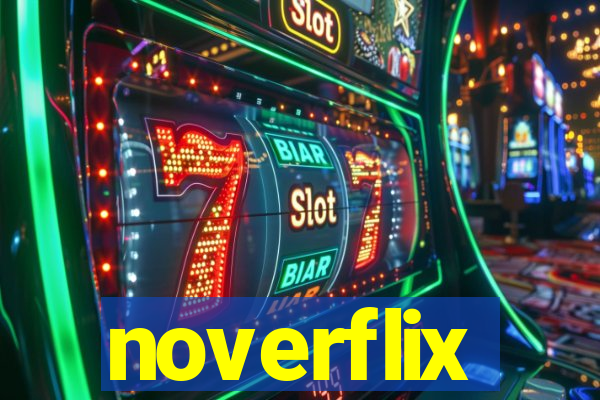 noverflix