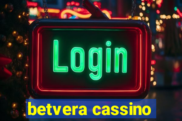 betvera cassino